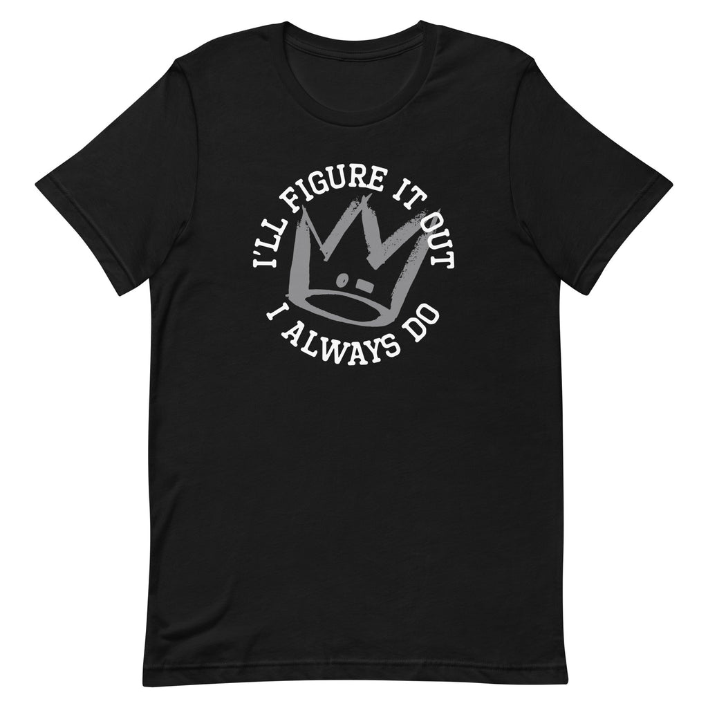 I'll Figure It Out Men's Signature - Adult & Kids T-Shirts, Sweatshirts & Hoodies apparel design preview 1
