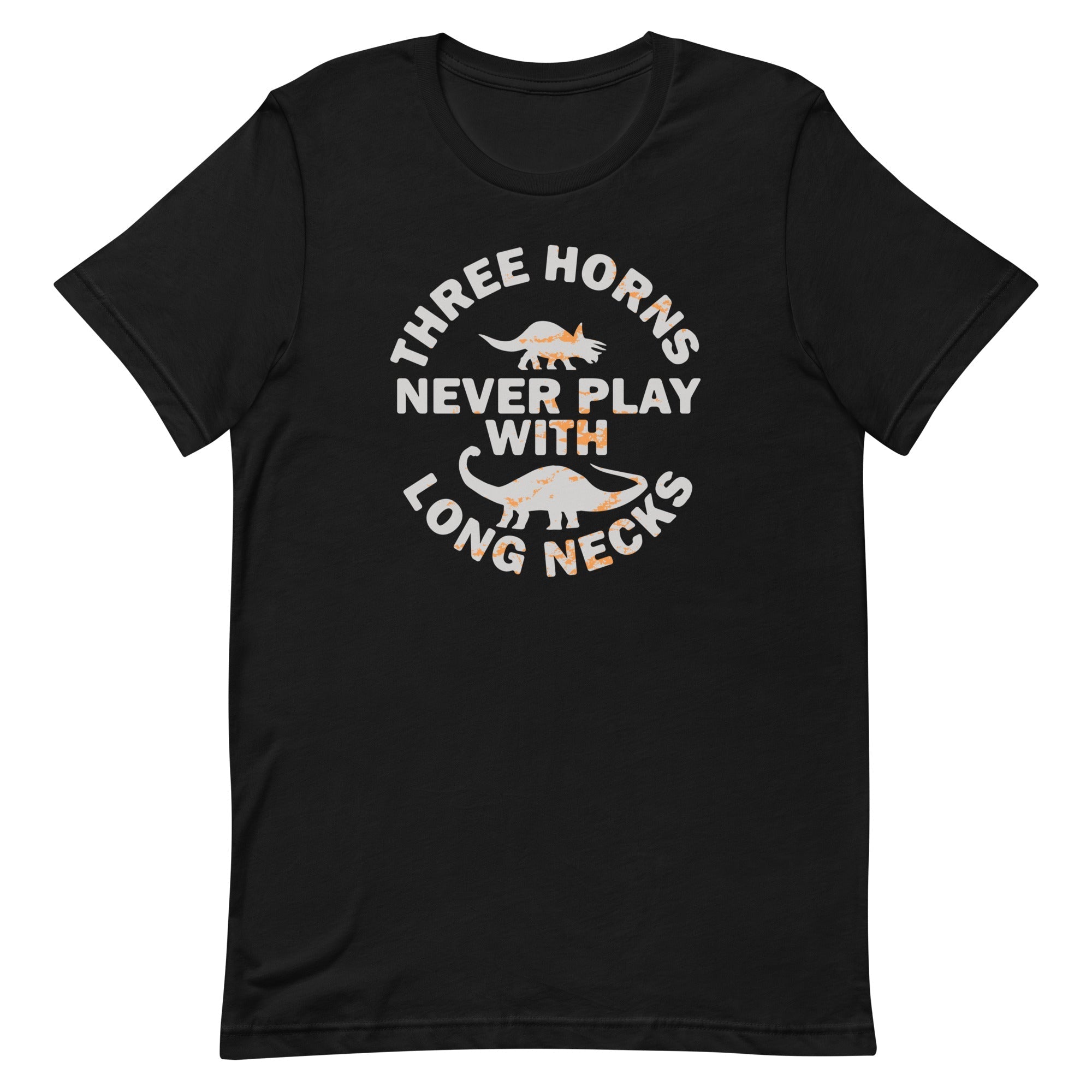 Three Horns Never Play With Long Necks Men's - Adult & Kids T-Shirts, Sweatshirts & Hoodies apparel design preview 1