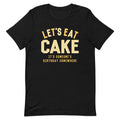 Let's Eat Cake Men's Signature - Adult & Kids T-Shirts, Sweatshirts & Hoodies apparel design preview 1