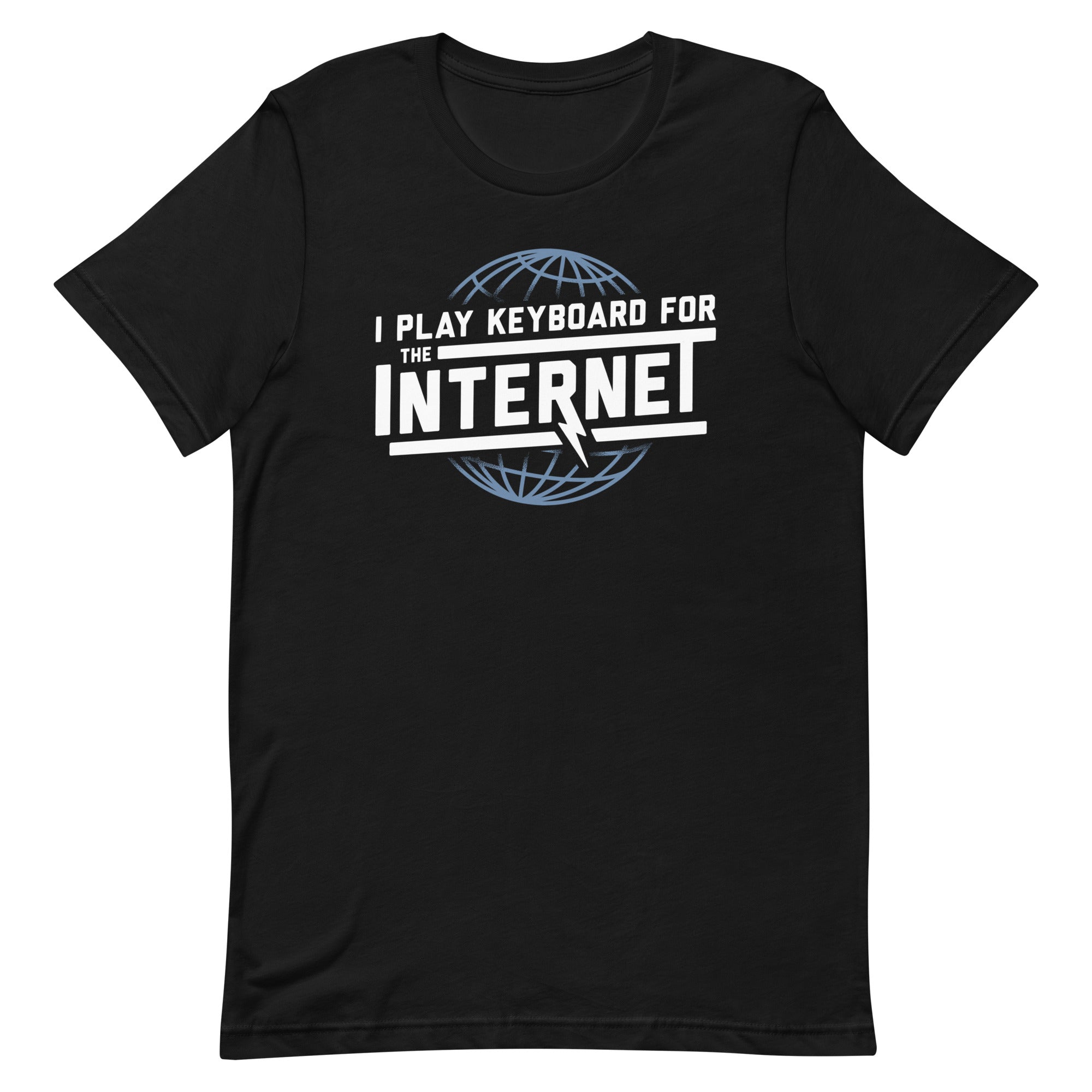 I Play Keyboard For The Internet Men's Signature - Adult & Kids T-Shirts, Sweatshirts & Hoodies apparel design preview 1