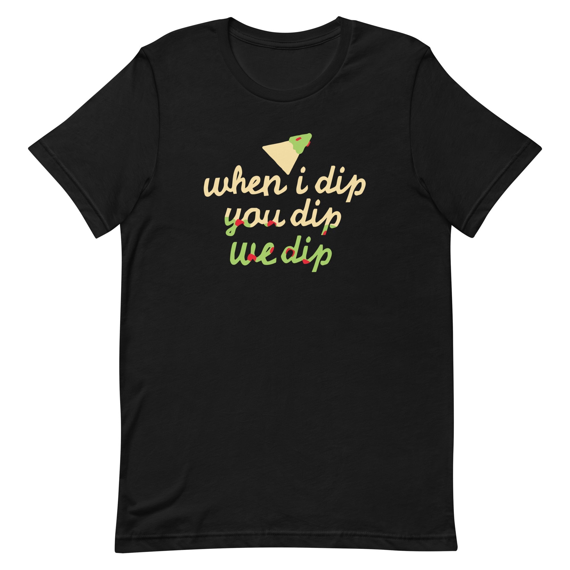 When I Dip You We Men's Signature - Adult & Kids T-Shirts, Sweatshirts & Hoodies apparel design preview 1