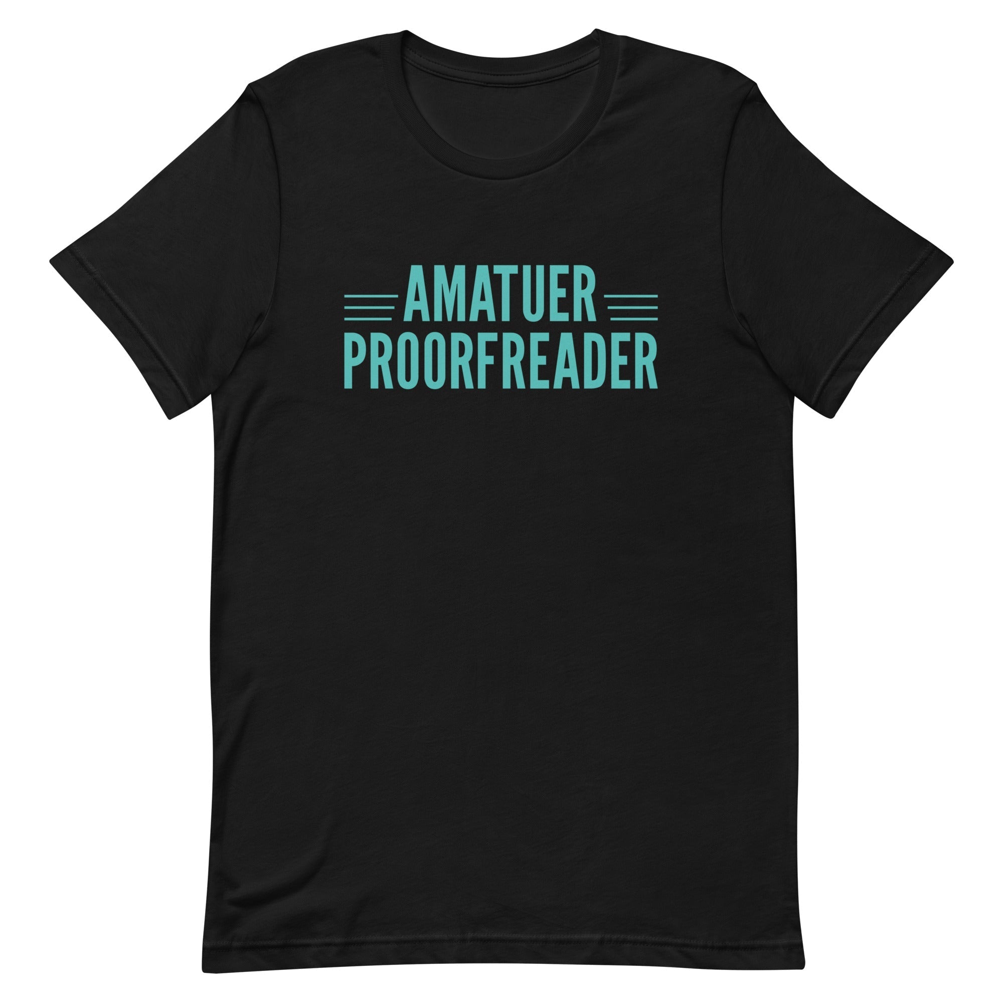 Amatuer Proorfreader Men's Signature - Adult & Kids T-Shirts, Sweatshirts & Hoodies apparel design preview 1