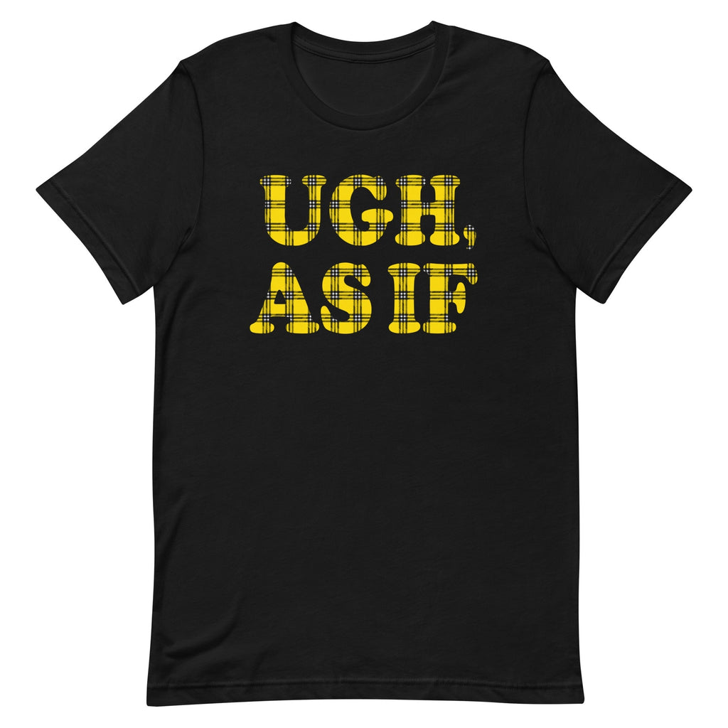 Ugh, As If Men's Signature - Adult & Kids T-Shirts, Sweatshirts & Hoodies apparel design preview 1
