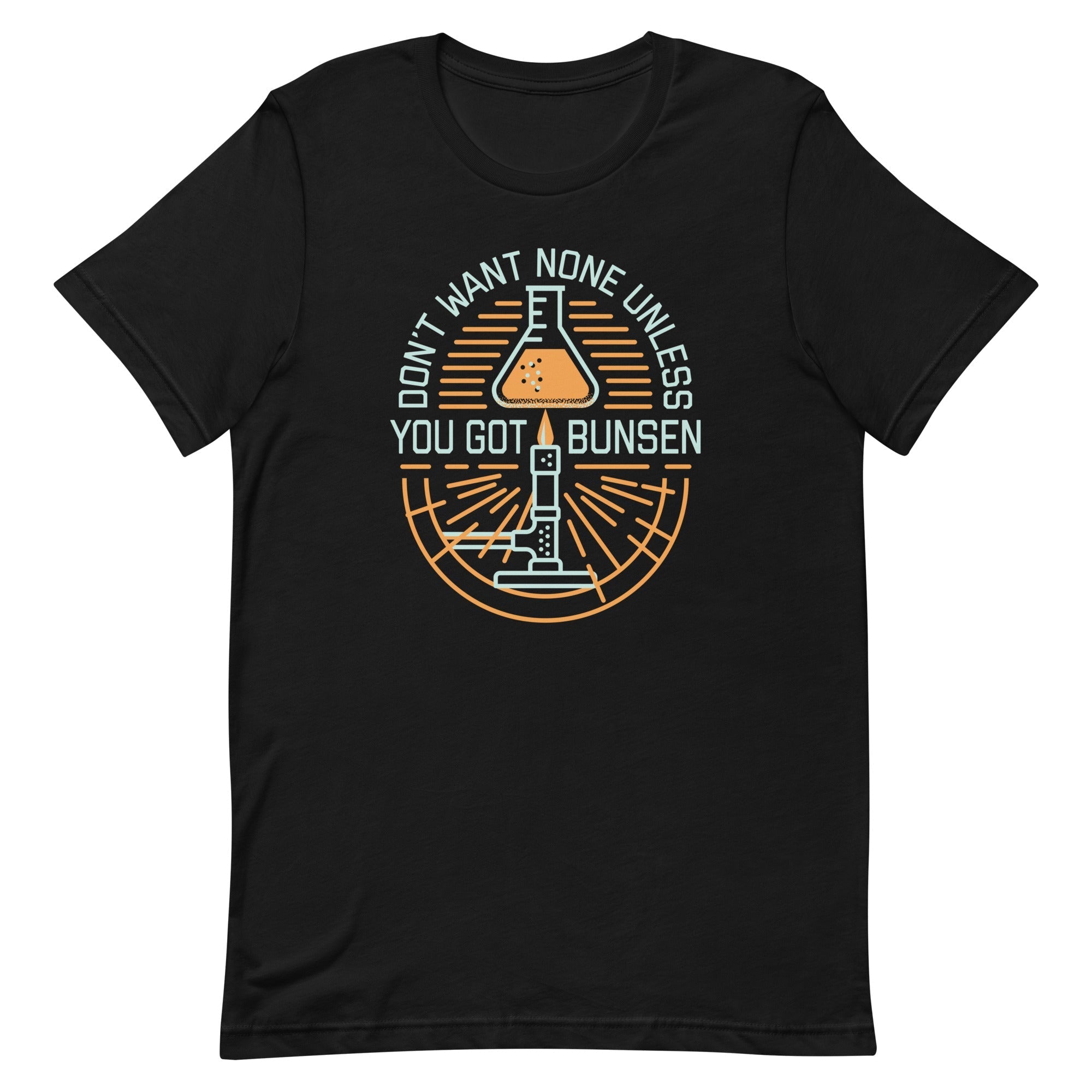 Don't Want None Unless You Got Bunsen Men's Signature - Adult & Kids T-Shirts, Sweatshirts & Hoodies apparel design preview 1