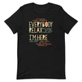 Everybody Relax I'm Here Men's Signature - Adult & Kids T-Shirts, Sweatshirts & Hoodies apparel design preview 1