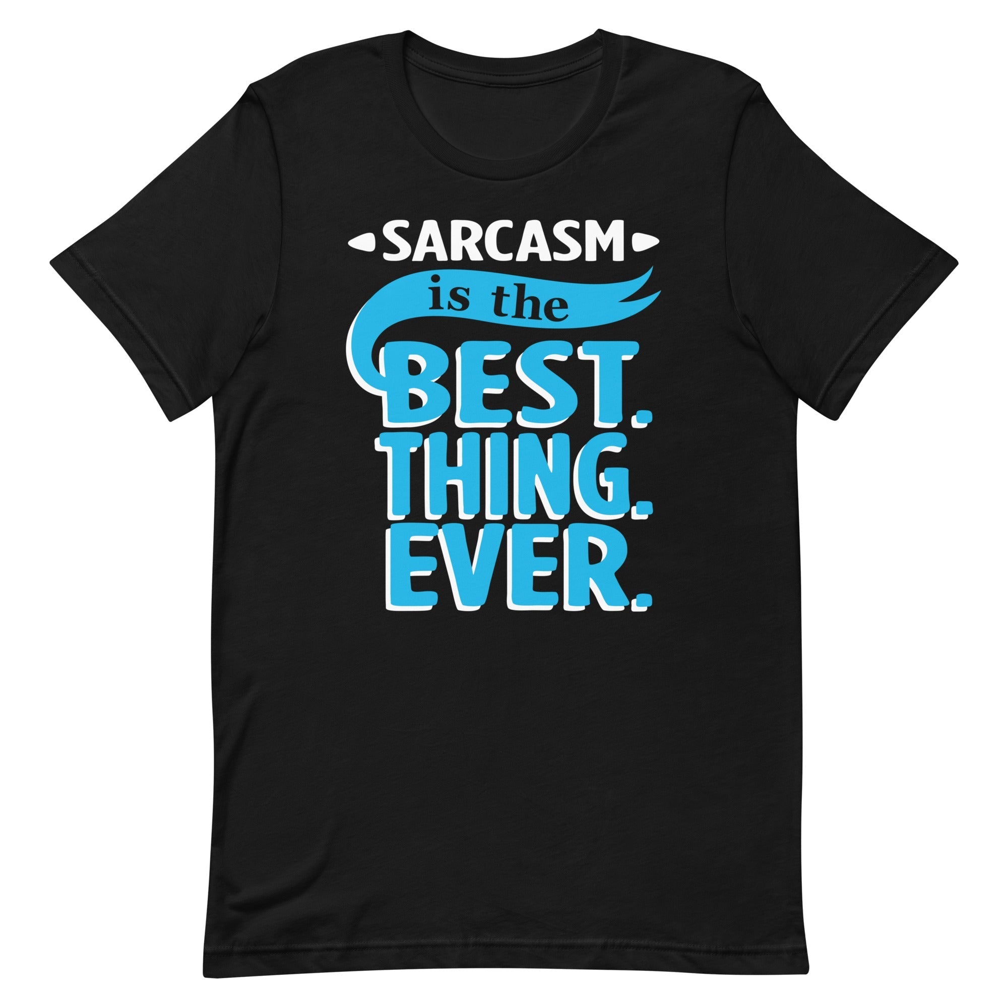 Sarcasm Is The Best Thing Men's Signature - Adult & Kids T-Shirts, Sweatshirts & Hoodies apparel design preview 1