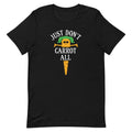 Just Don't Carrot All Men's Signature - Adult & Kids T-Shirts, Sweatshirts & Hoodies apparel design preview 1