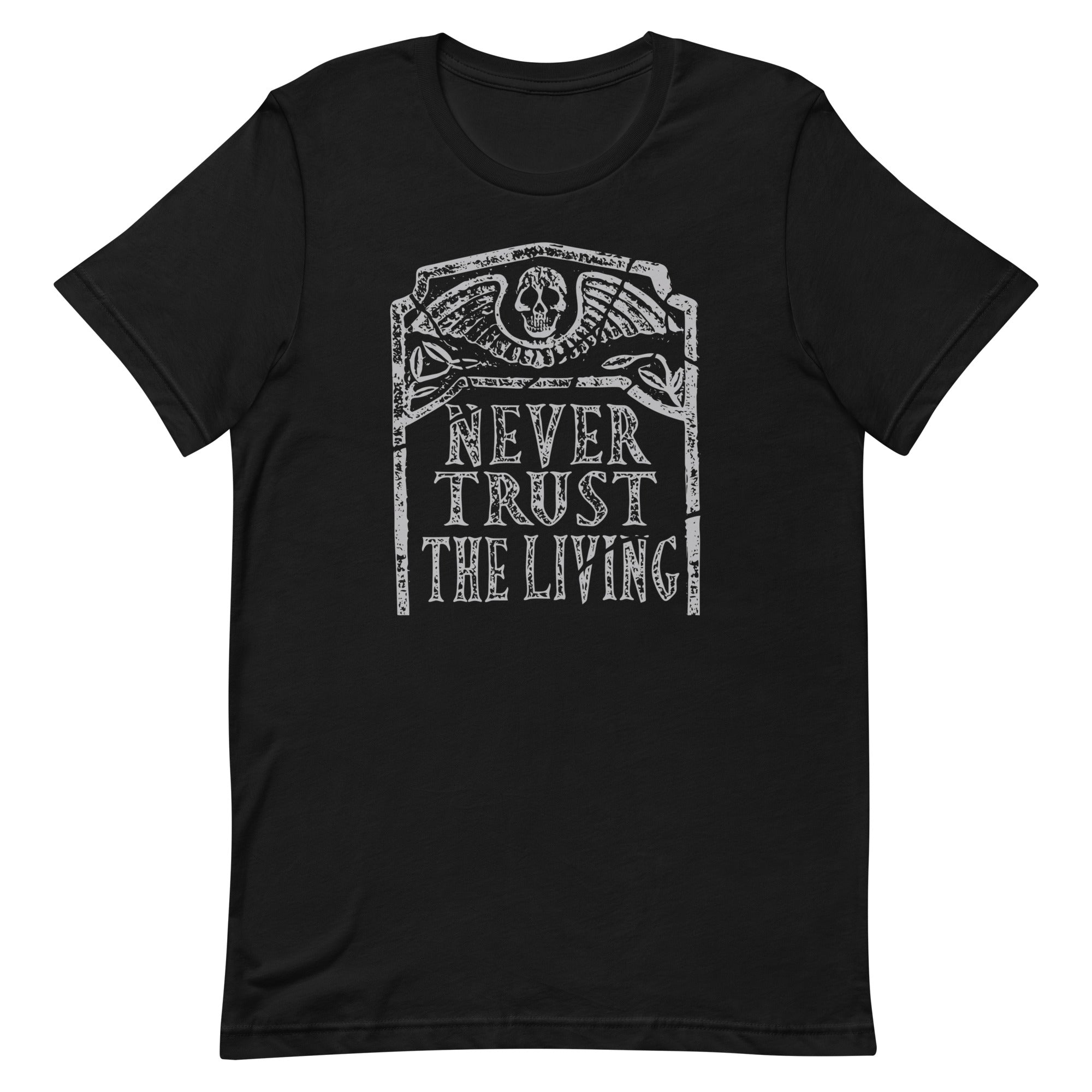 Never Trust The Living Men's Signature - Adult & Kids T-Shirts, Sweatshirts & Hoodies apparel design preview 1