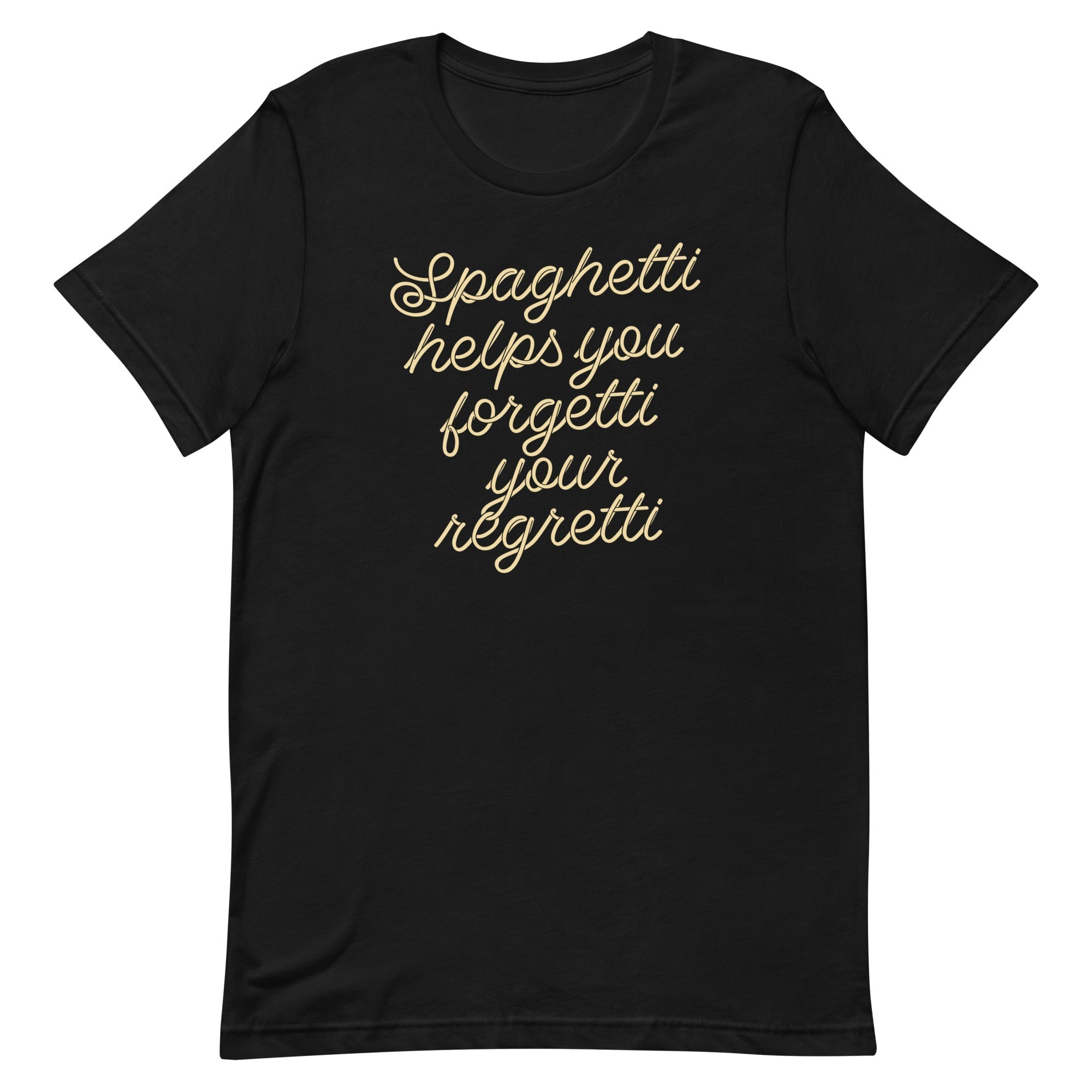 Spaghetti Helps You Forgetti Your Regretti Men's - Adult & Kids T-Shirts, Sweatshirts & Hoodies apparel design preview 1