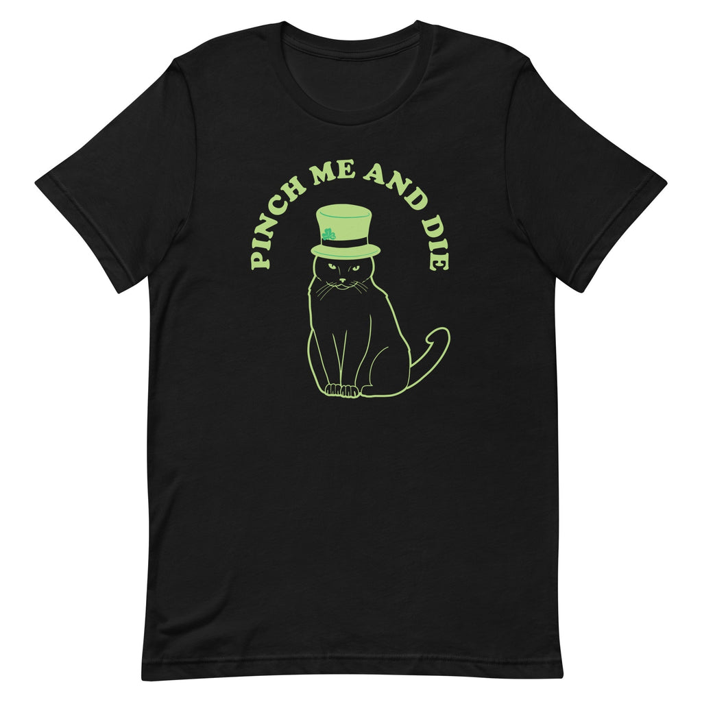 Pinch Me And Die Men's Signature - Adult & Kids T-Shirts, Sweatshirts & Hoodies apparel design preview 1