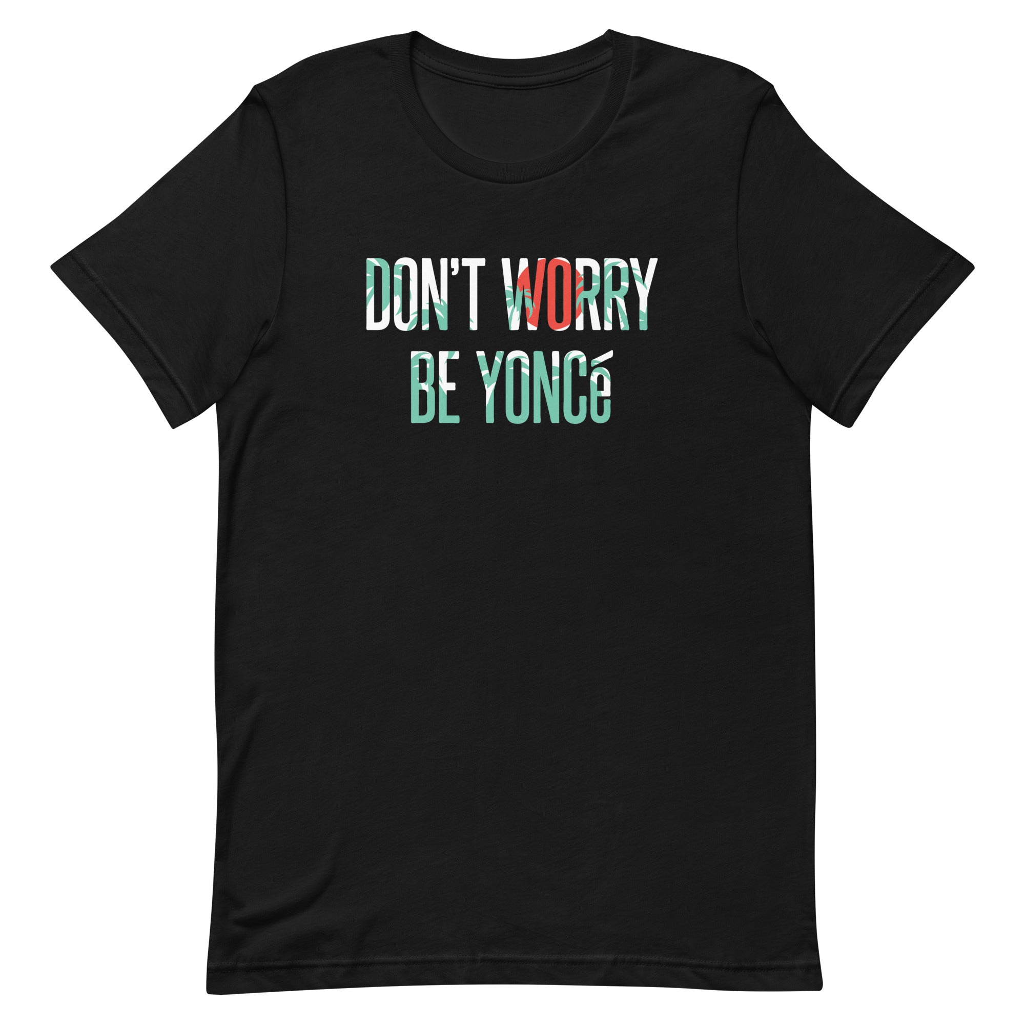 Don't Worry Be Yonce Men's Signature - Adult & Kids T-Shirts, Sweatshirts & Hoodies apparel design preview 1