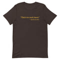 That's Too Much Bacon, Said No One Ever Men's - Adult & Kids T-Shirts, Sweatshirts & Hoodies apparel design preview 1