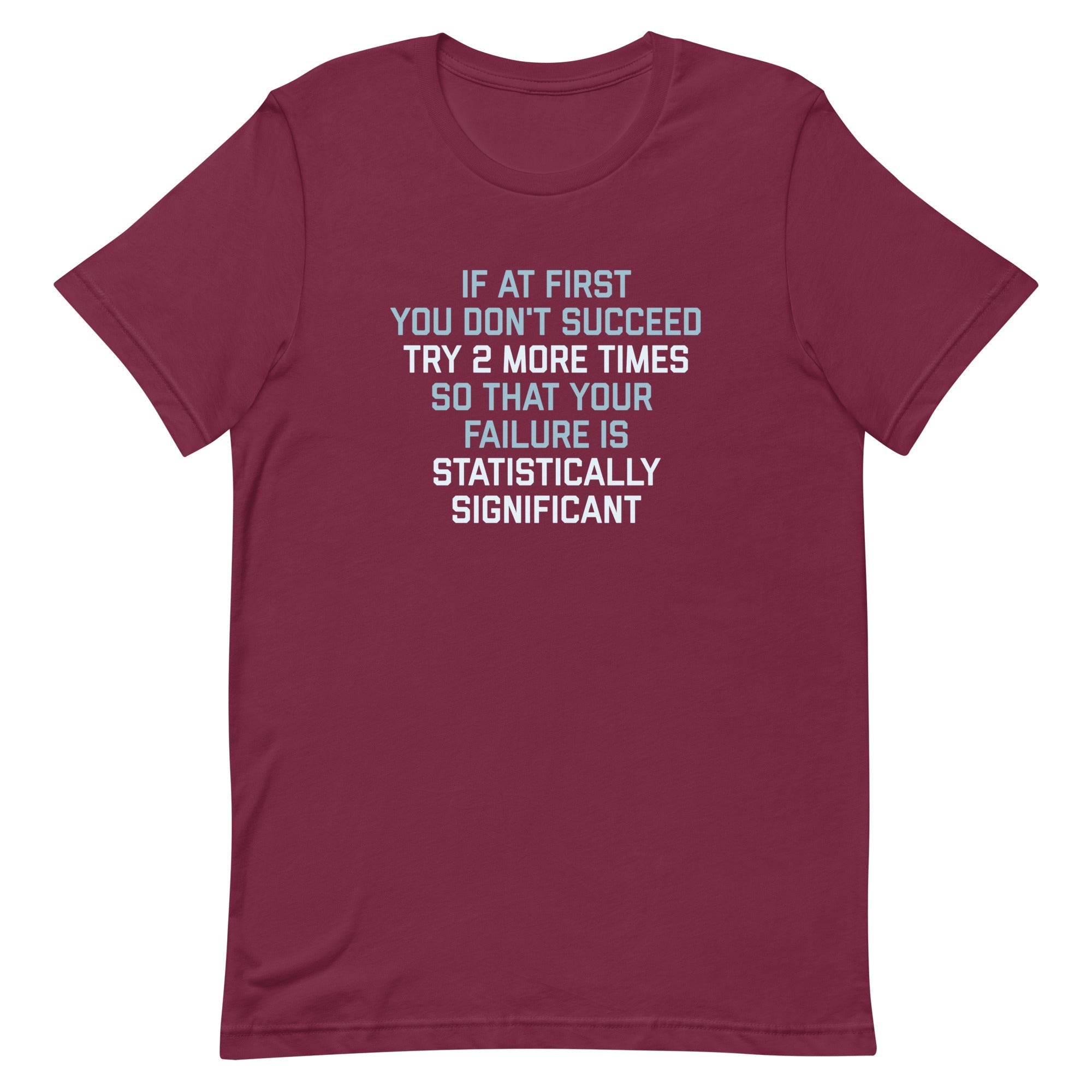 Try 2 More Times So That Your Failure Is - Adult & Kids T-Shirts, Sweatshirts & Hoodies apparel design preview 1