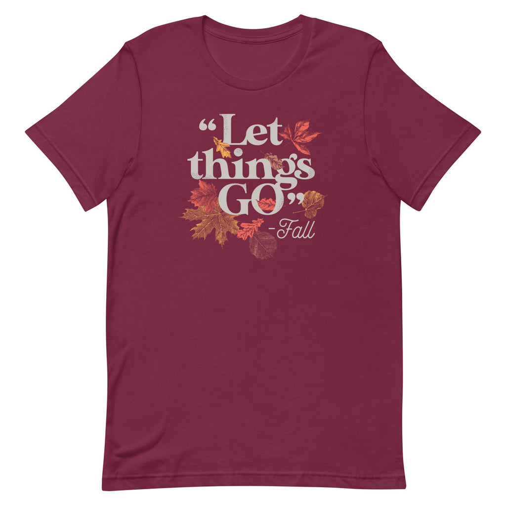"Let Things Go" -Fall Men's Signature - Adult & Kids T-Shirts, Sweatshirts & Hoodies apparel design preview 1