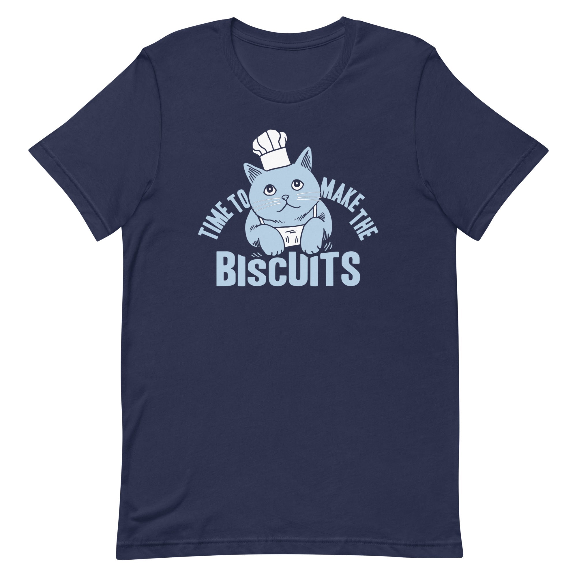 Time To Make The Biscuits Men's Signature - Adult & Kids T-Shirts, Sweatshirts & Hoodies apparel design preview 1