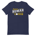 Instant Human Just Add Coffee Men's Signature - Adult & Kids T-Shirts, Sweatshirts & Hoodies apparel design preview 1