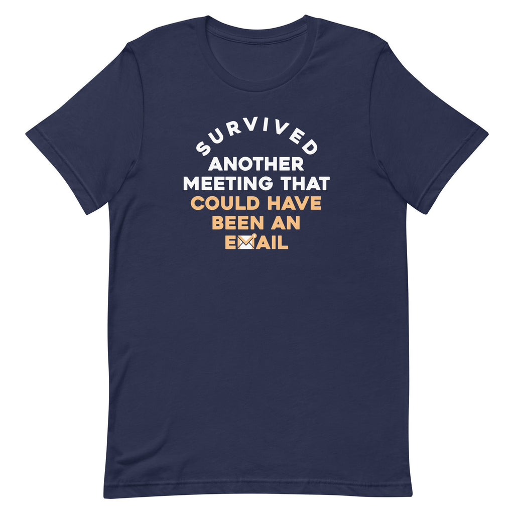 Survived Another Meeting Men's Signature - Adult & Kids T-Shirts, Sweatshirts & Hoodies apparel design preview 1