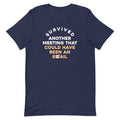 Survived Another Meeting Men's Signature - Adult & Kids T-Shirts, Sweatshirts & Hoodies apparel design preview 1