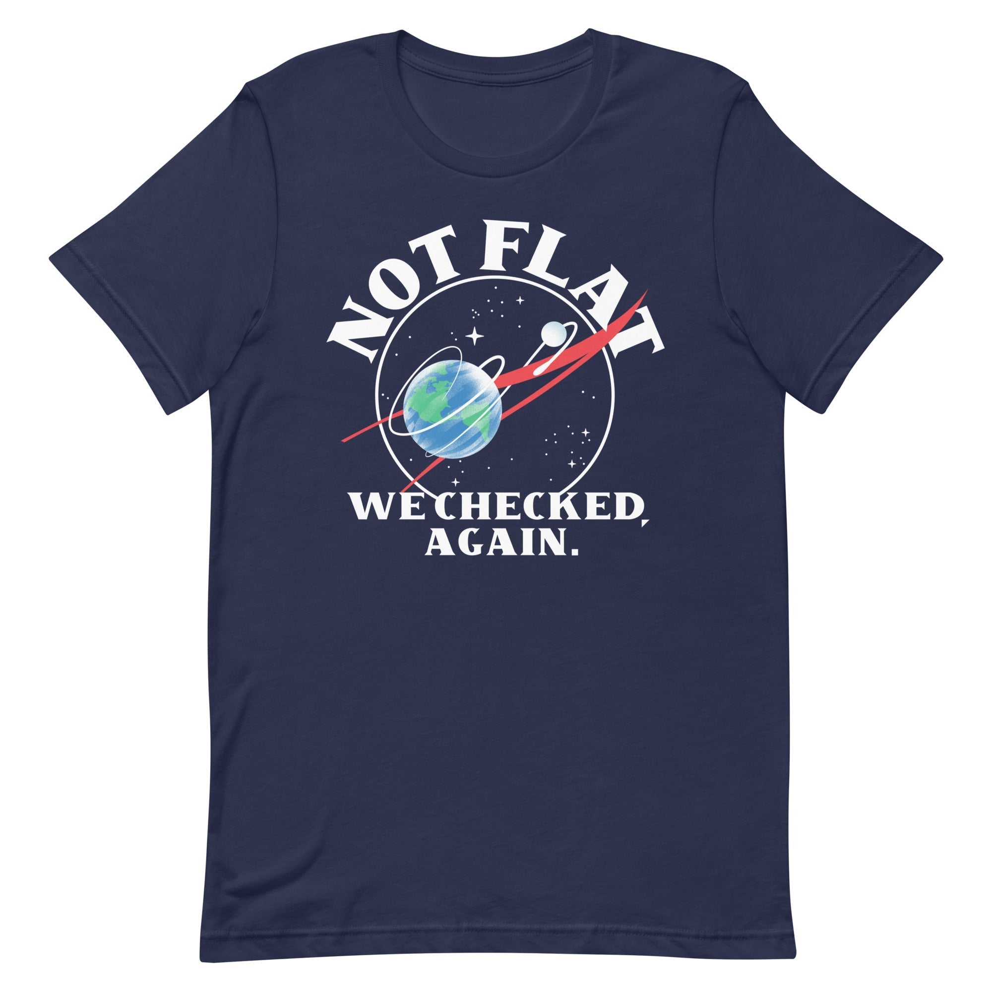 Not Flat We Checked Again Men's Signature - Adult & Kids T-Shirts, Sweatshirts & Hoodies apparel design preview 1