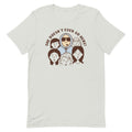 She Doesn't Even Go Here! Men's Signature - Adult & Kids T-Shirts, Sweatshirts & Hoodies apparel design preview 1