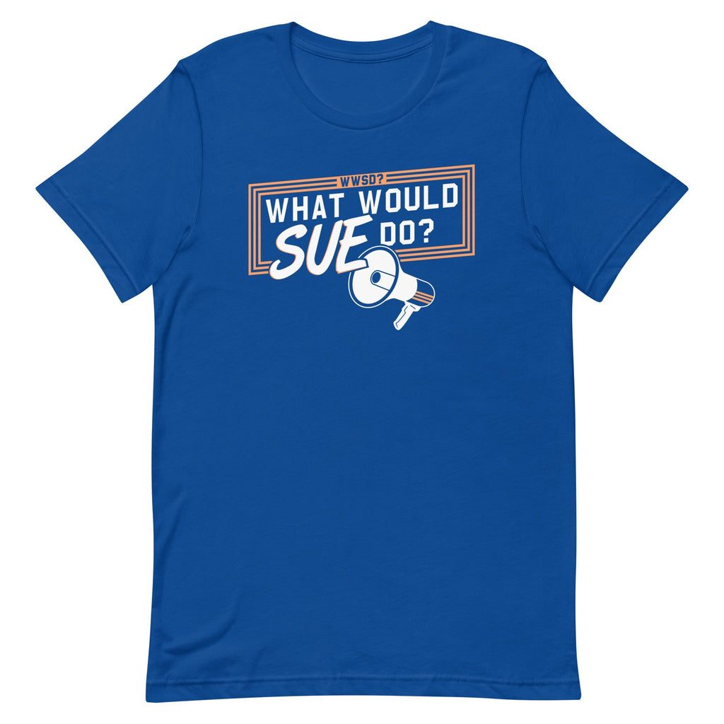 What Would Sue Do? Men's Signature - Adult & Kids T-Shirts, Sweatshirts & Hoodies apparel design preview 1
