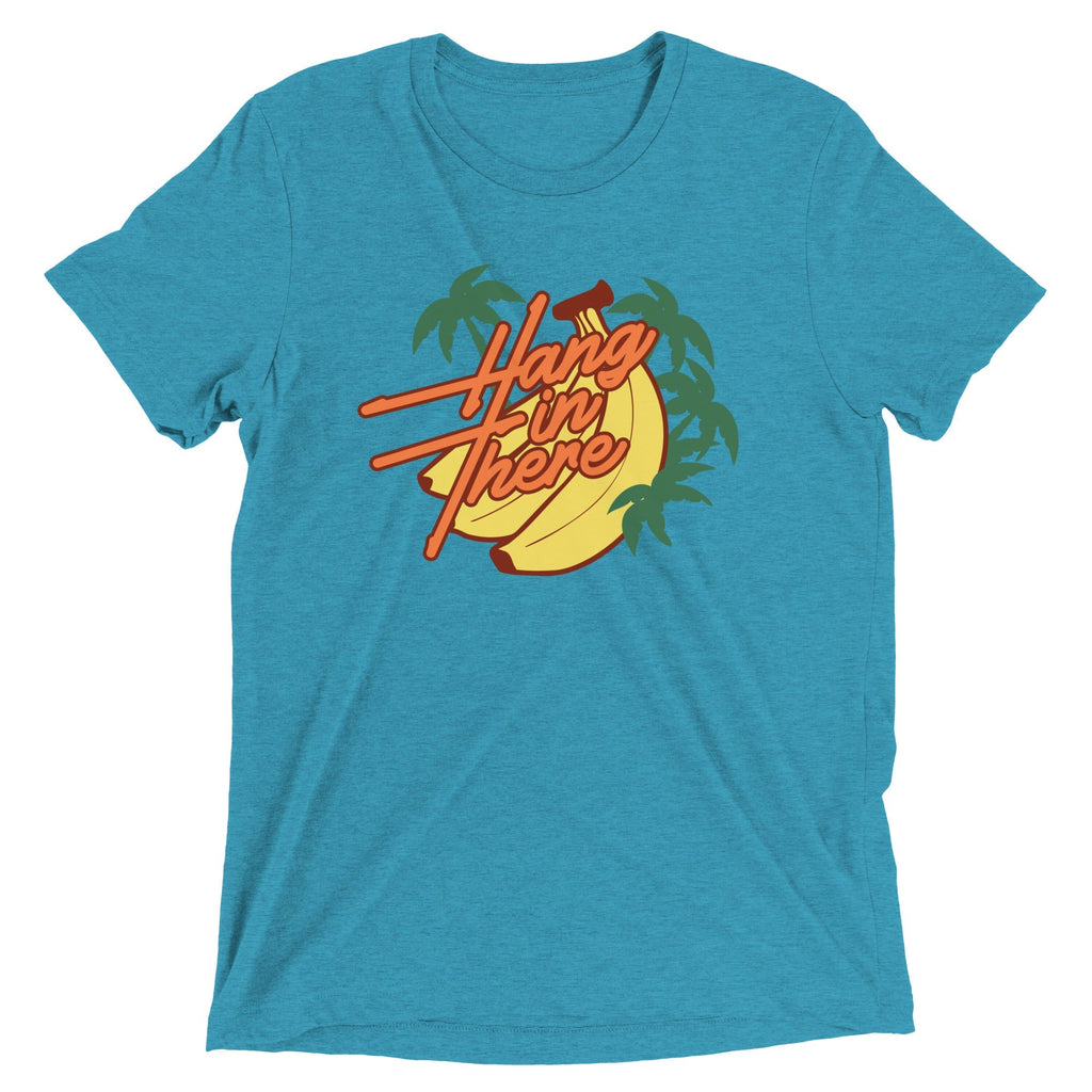 Hang In There Men's Tri-Blend - Adult & Kids T-Shirts, Sweatshirts & Hoodies apparel design preview 1