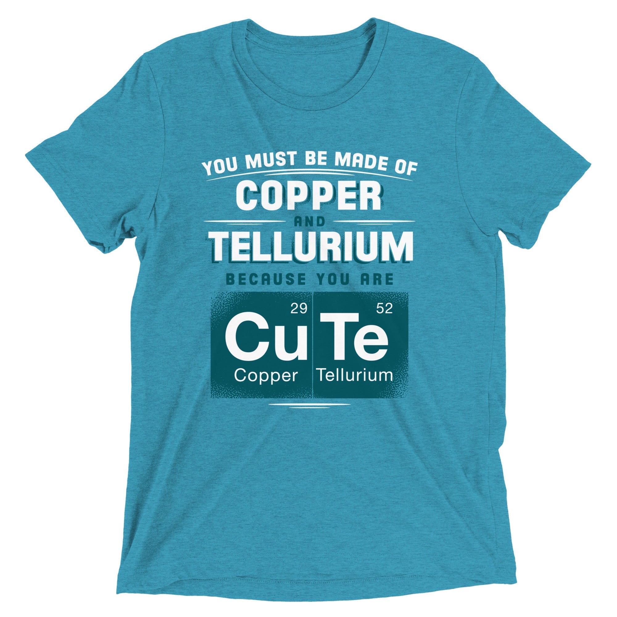 You Are CuTe Men's Tri-Blend - Adult & Kids T-Shirts, Sweatshirts & Hoodies apparel design preview 1