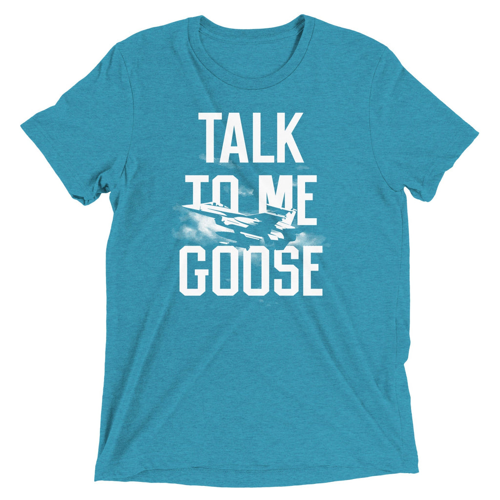 Talk To Me Goose Men's Tri-Blend - Adult & Kids T-Shirts, Sweatshirts & Hoodies apparel design preview 1