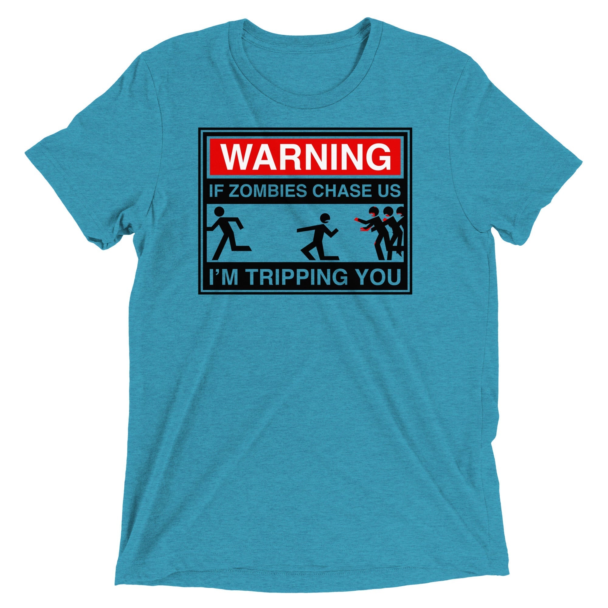 If Zombies Chase Us Men's Tri-Blend - Adult & Kids T-Shirts, Sweatshirts & Hoodies apparel design preview 1