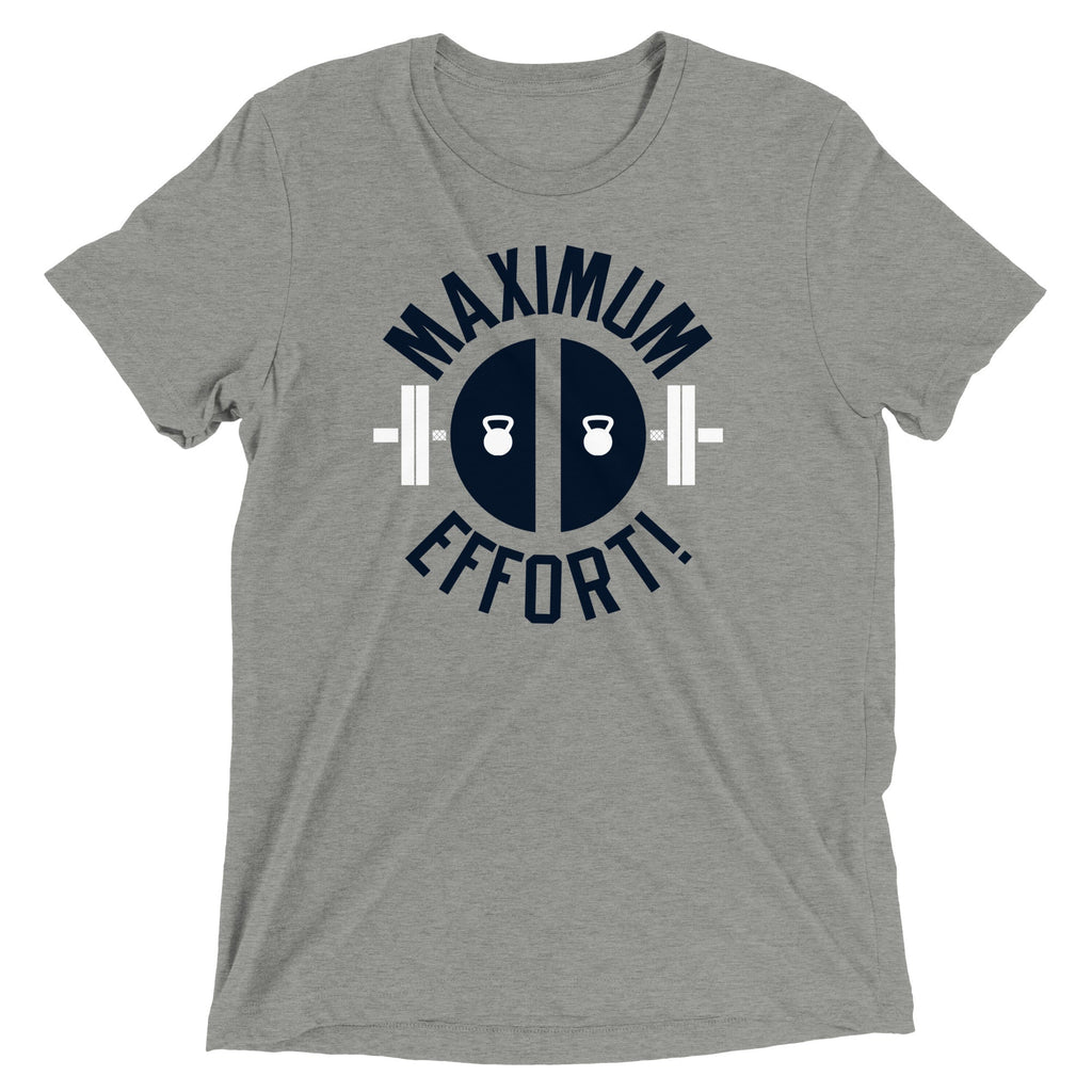 Maximum Effort! Men's Tri-Blend - Adult & Kids T-Shirts, Sweatshirts & Hoodies apparel design preview 1