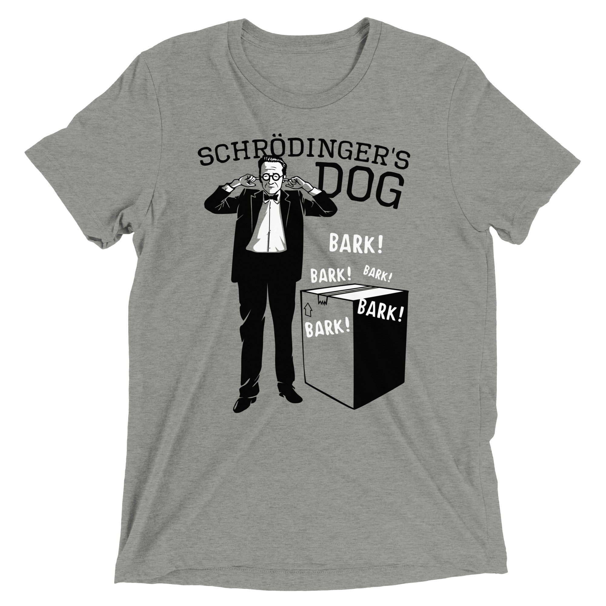 Schrodinger's Dog Men's Tri-Blend - Adult & Kids T-Shirts, Sweatshirts & Hoodies apparel design preview 1