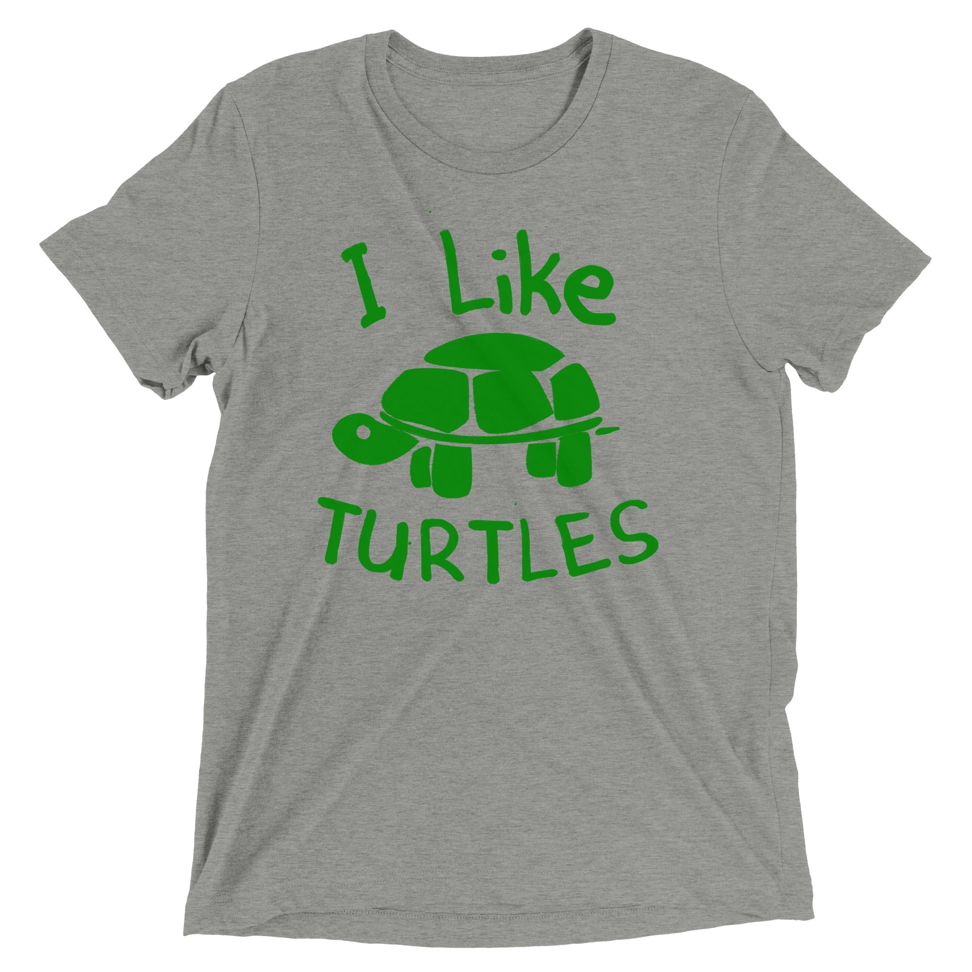 I Like Turtles Men's Tri-Blend - Adult & Kids T-Shirts, Sweatshirts & Hoodies apparel design preview 1