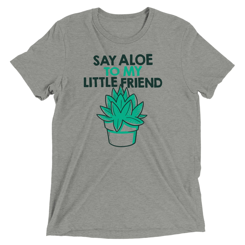 Say Aloe To My Little Friend Men's Tri-Blend - Adult & Kids T-Shirts, Sweatshirts & Hoodies apparel design preview 1