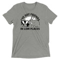 I've Got Friends In Low Places Men's Tri-Blend - Adult & Kids T-Shirts, Sweatshirts & Hoodies apparel design preview 1