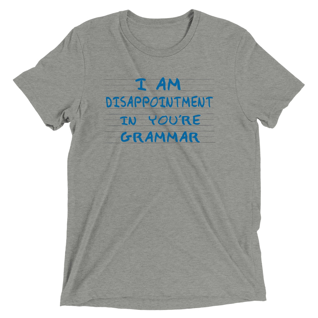 I Am Disappointment Men's Tri-Blend - Adult & Kids T-Shirts, Sweatshirts & Hoodies apparel design preview 1