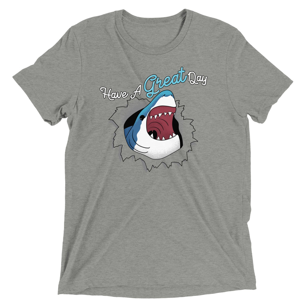 Have A Great Day Men's Tri-Blend - Adult & Kids T-Shirts, Sweatshirts & Hoodies apparel design preview 1
