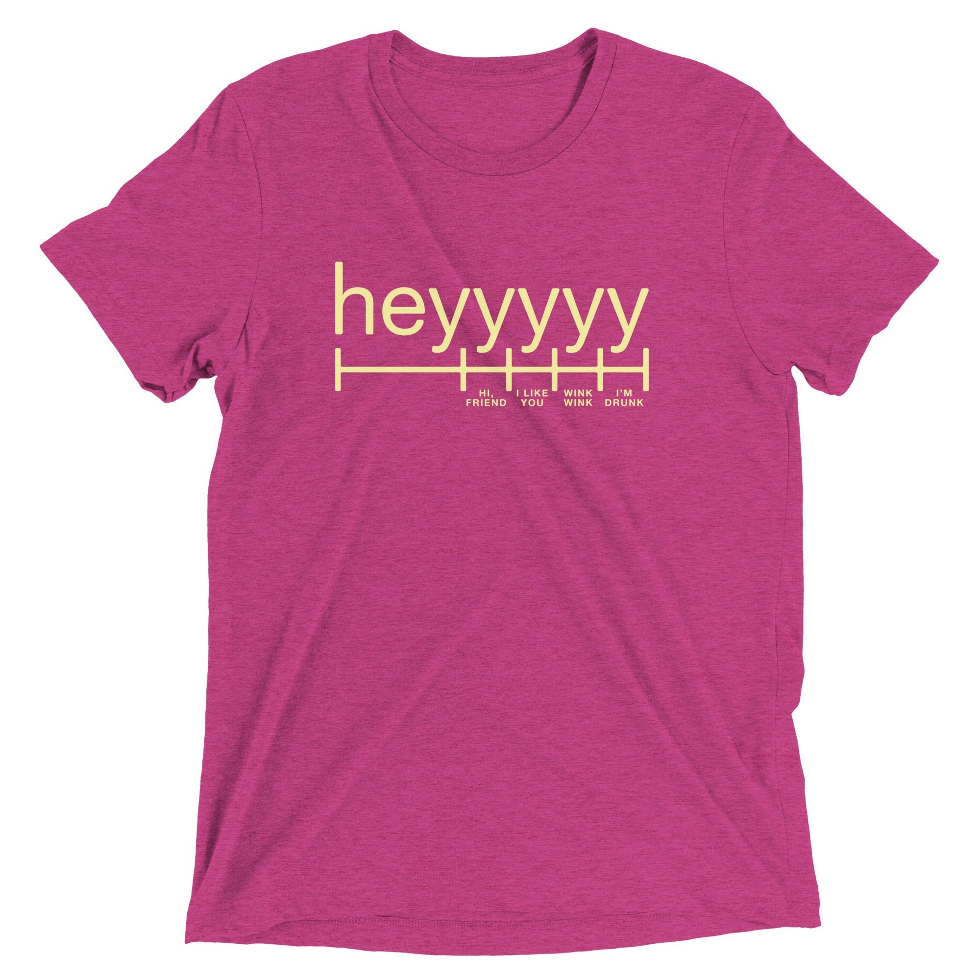Heyyyyy Men's Tri-Blend - Adult & Kids T-Shirts, Sweatshirts & Hoodies apparel design preview 1