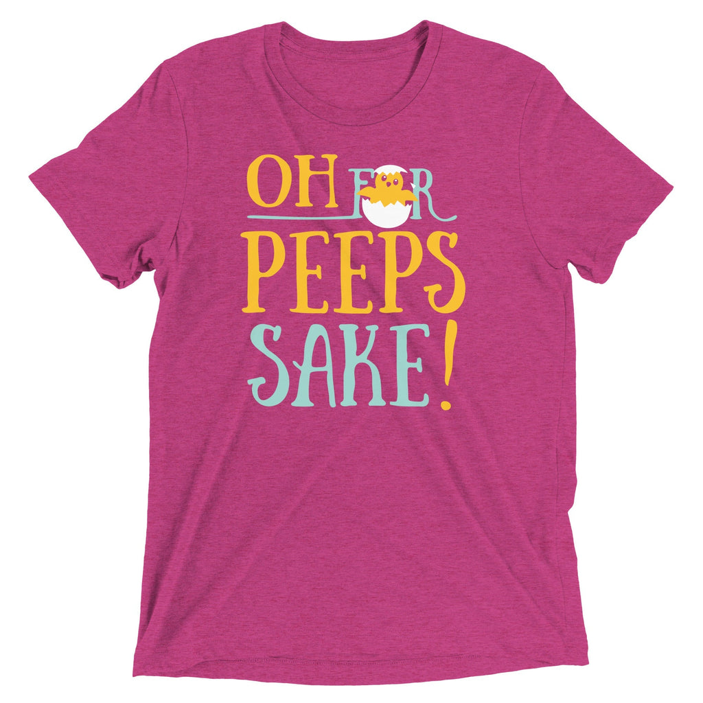 Oh For Peeps Sake Men's Tri-Blend - Adult & Kids T-Shirts, Sweatshirts & Hoodies apparel design preview 1