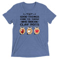 Good Things Come To Those Who Break Clay Pots Men's - Adult & Kids T-Shirts, Sweatshirts & Hoodies apparel design preview 1