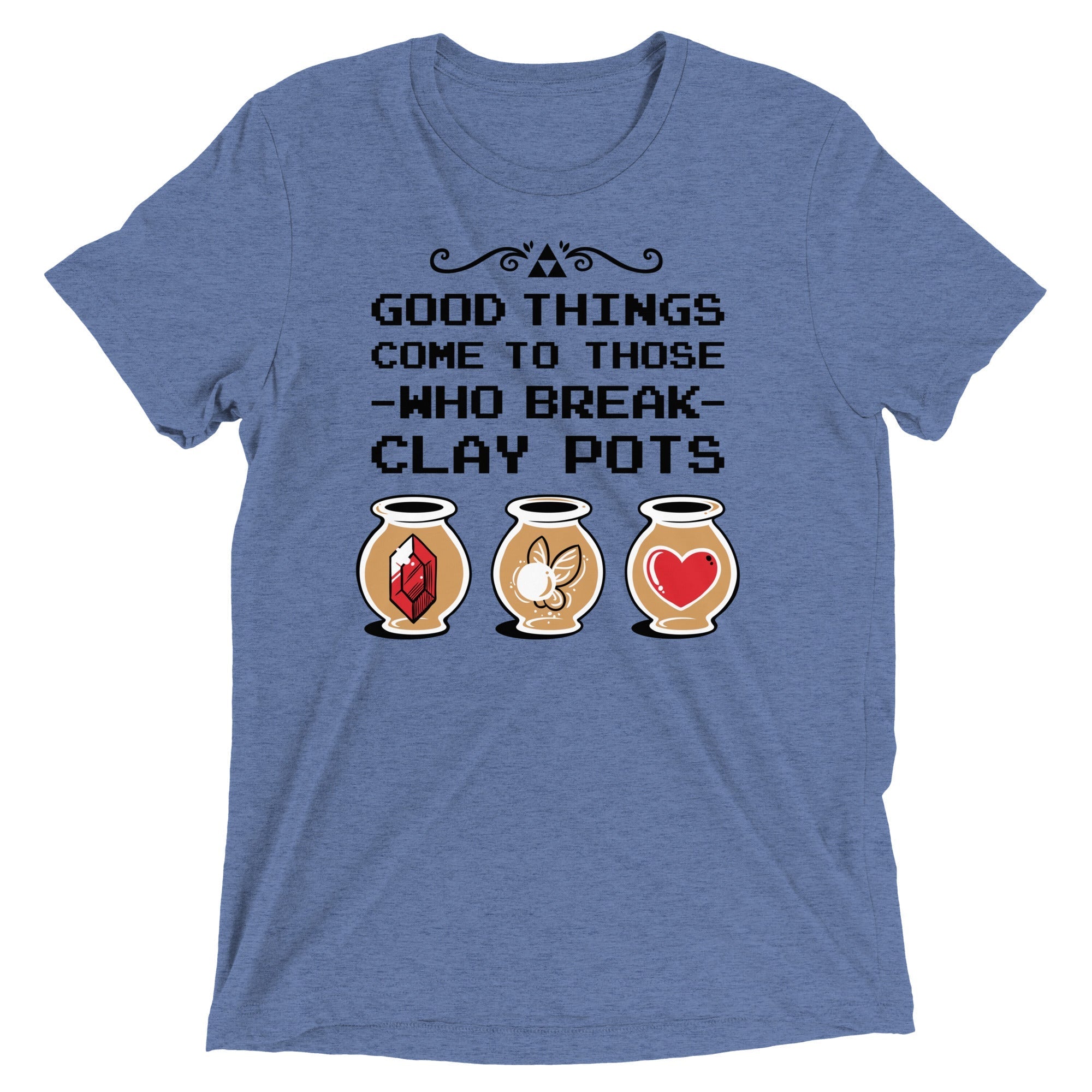 Good Things Come To Those Who Break Clay Pots Men's - Adult & Kids T-Shirts, Sweatshirts & Hoodies apparel design preview 1
