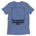 The Greatest Chameleon Ever Men's Tri-Blend - Adult & Kids T-Shirts, Sweatshirts & Hoodies apparel design preview 1