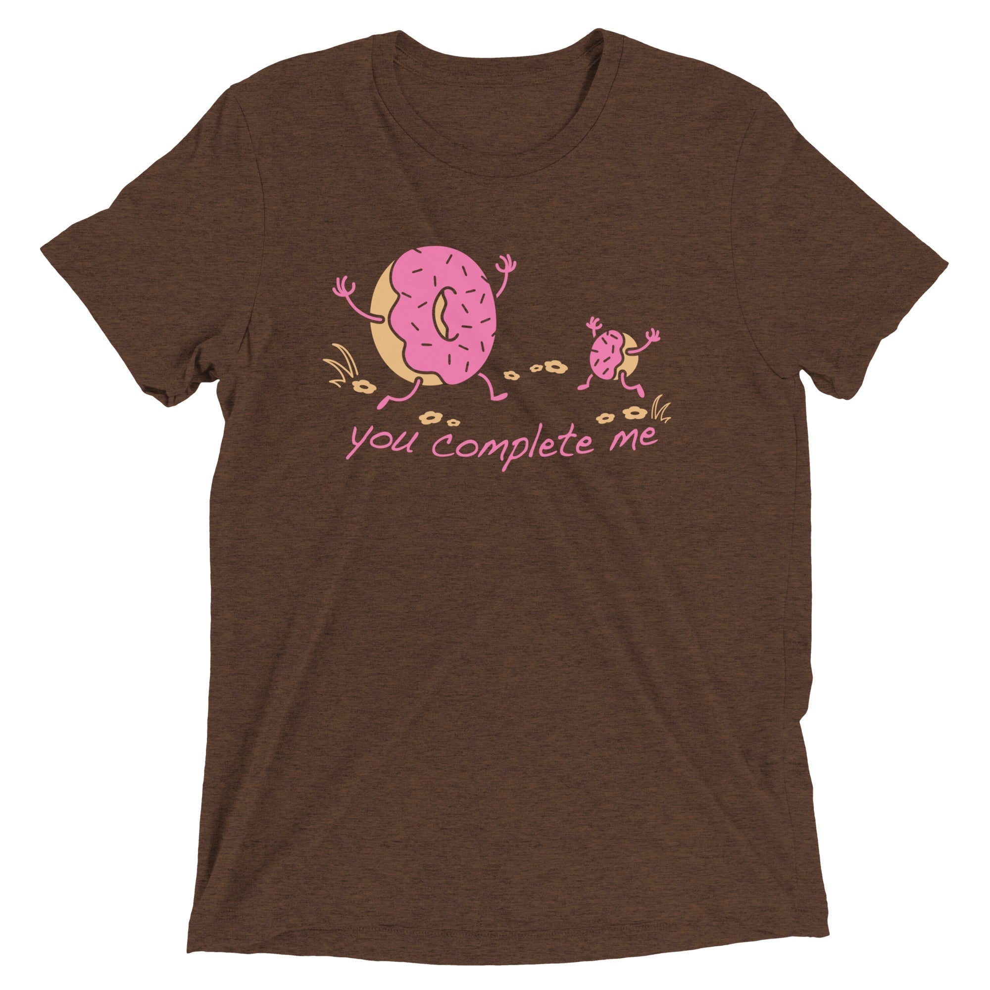 You Complete Me Men's Tri-Blend - Adult & Kids T-Shirts, Sweatshirts & Hoodies apparel design preview 1