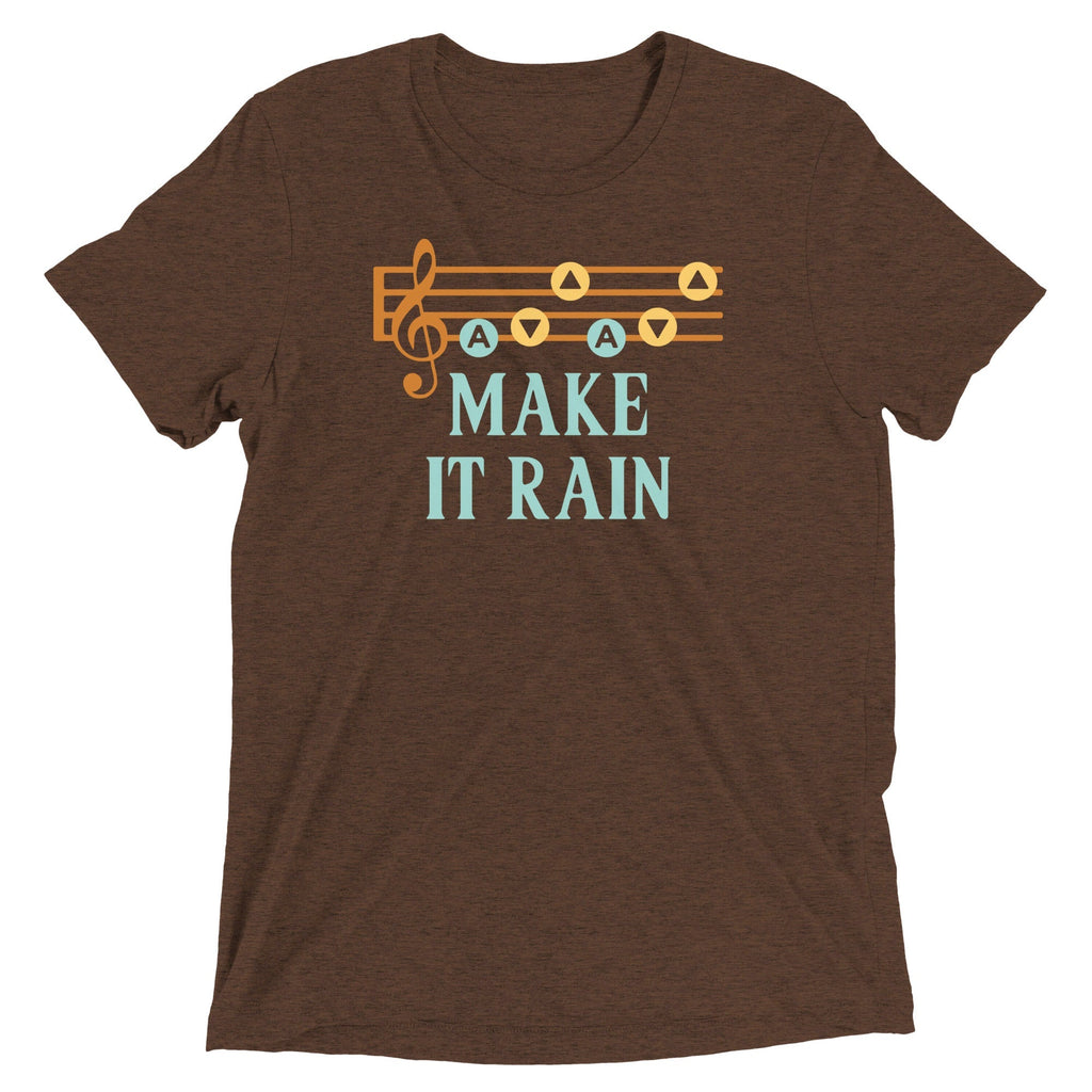 Make It Rain Men's Tri-Blend - Adult & Kids T-Shirts, Sweatshirts & Hoodies apparel design preview 1