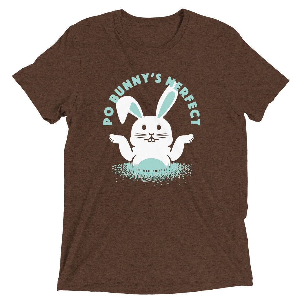 Po Bunny's Nerfect Men's Tri-Blend - Adult & Kids T-Shirts, Sweatshirts & Hoodies apparel design preview 1