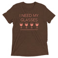 I Need My Glasses Men's Tri-Blend - Adult & Kids T-Shirts, Sweatshirts & Hoodies apparel design preview 1