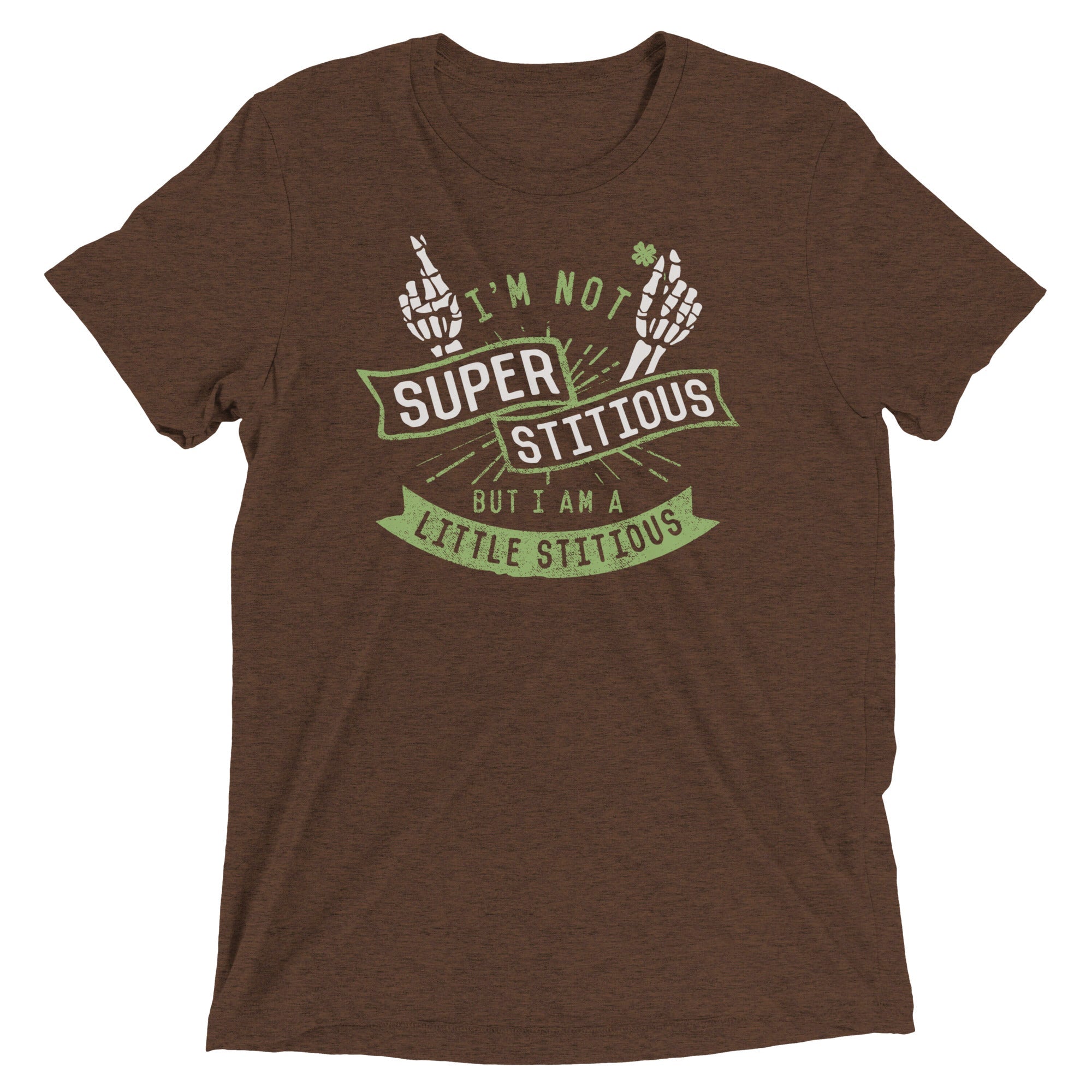 I'm Not Superstitious, But I Am A Little Stitious - Adult & Kids T-Shirts, Sweatshirts & Hoodies apparel design preview 1