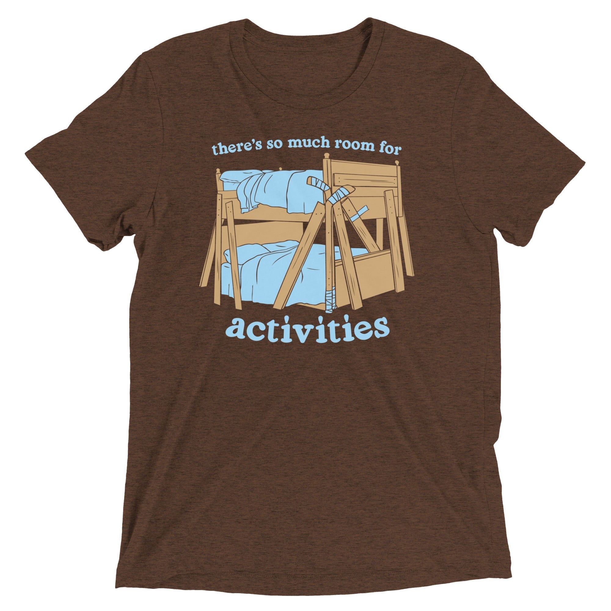 There's So Much Room Men's Tri-Blend - Adult & Kids T-Shirts, Sweatshirts & Hoodies apparel design preview 1