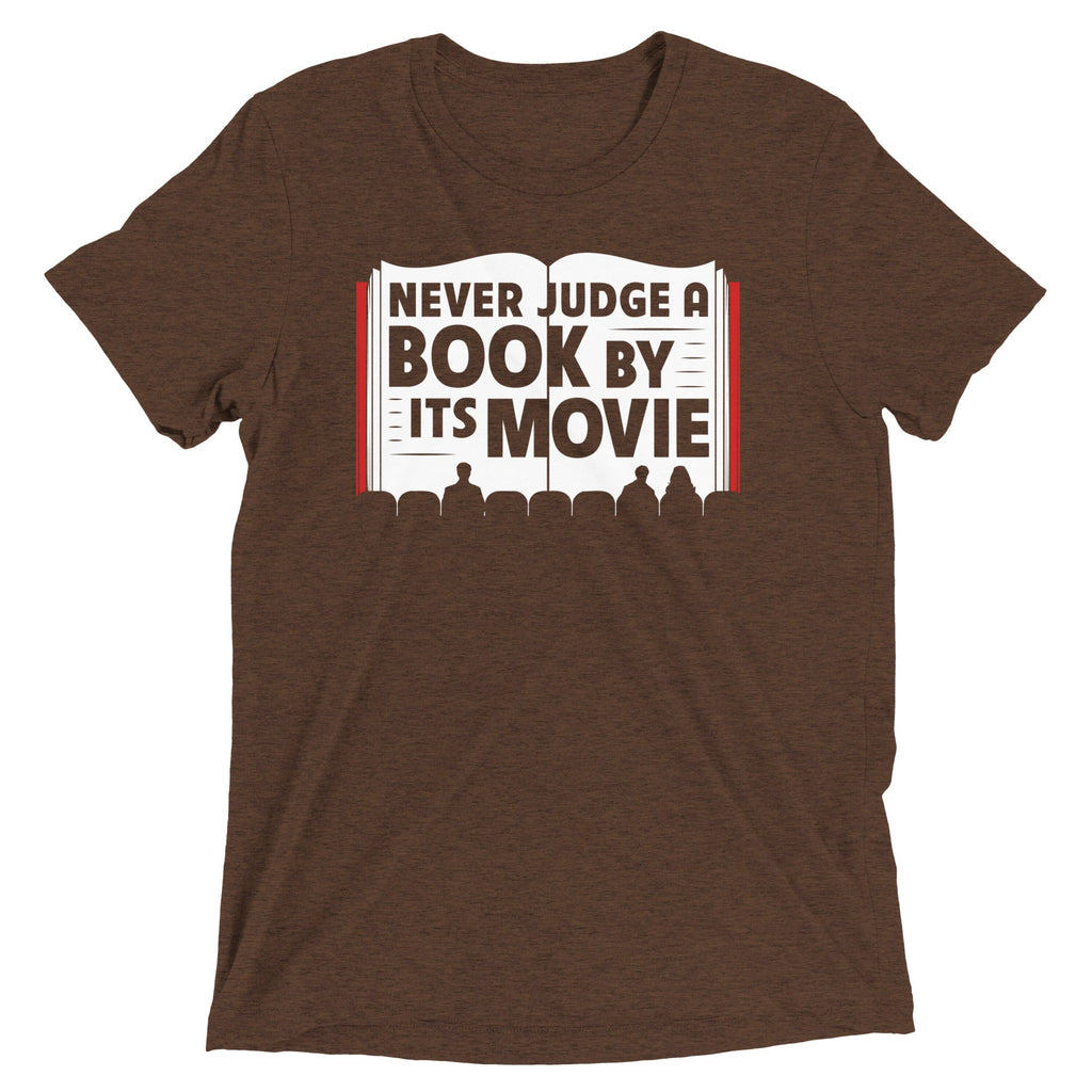 Never Judge A Book By Its Movie Men's Tri-Blend - Adult & Kids T-Shirts, Sweatshirts & Hoodies apparel design preview 1
