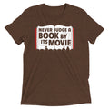 Never Judge A Book By Its Movie Men's Tri-Blend - Adult & Kids T-Shirts, Sweatshirts & Hoodies apparel design preview 1