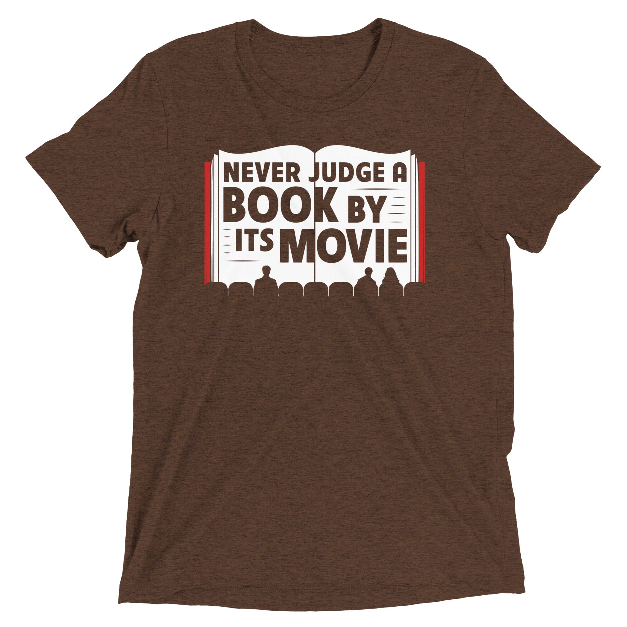 Never Judge A Book By Its Movie Men's Tri-Blend - Adult & Kids T-Shirts, Sweatshirts & Hoodies apparel design preview 1